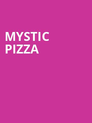 Mystic Pizza, Carol Morsani Hall, Tampa