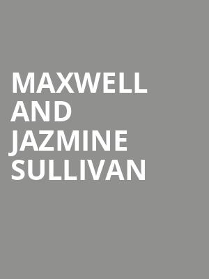 Maxwell and Jazmine Sullivan, Amalie Arena, Tampa