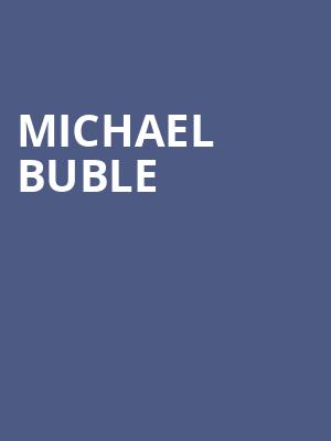 Michael Buble, Amalie Arena, Tampa