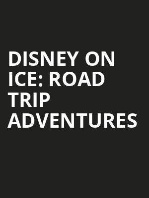 Disney On Ice Road Trip Adventures, Amalie Arena, Tampa
