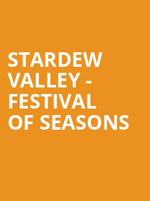 Stardew Valley Festival of Seasons, Tampa Theatre, Tampa