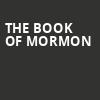 The Book of Mormon, Carol Morsani Hall, Tampa