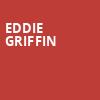 Eddie Griffin, Ferguson Hall, Tampa